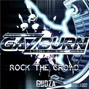 Gazburn - Rock The Crowd