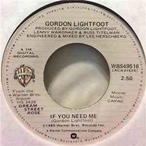 Gordon Lightfoot - If You Need Me / Mister Rock Of Ages