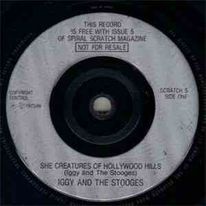 Iggy And The Stooges - She Creatures Of The Hollywood Hills