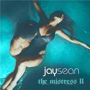 Jay Sean - The Mistress II - EP