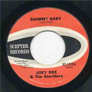 Joey Dee & The Starliters - Shimmy Baby / Face Of An Angel