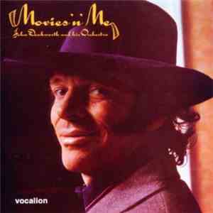 John Dankworth And His Orchestra - Movies 'N' Me