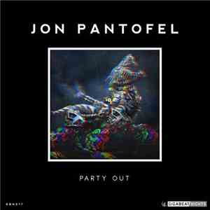 Jon Pantofel - Party Out