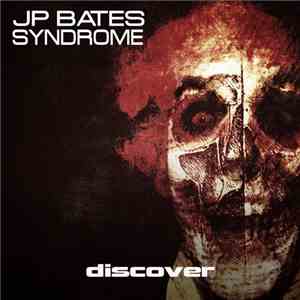 JP Bates - Syndrome