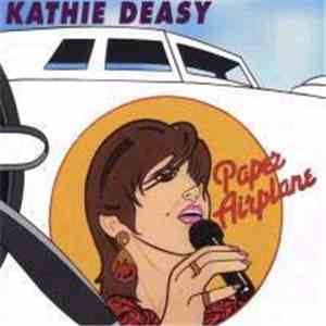 Kathie Deasy - Paper Airplane