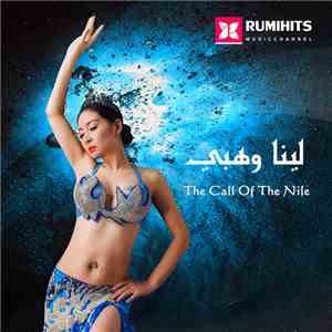 Lina Wehbe - The Call Of The Nile