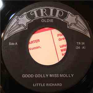 Little Richard - Good Golly Miss Molly / Rip It Up
