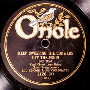 Lou Connor & His Collegiates / Bob Green's Dance Orchestra - Keep Sweeping  ...