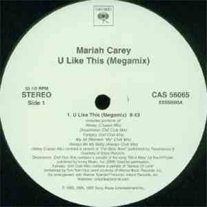 Mariah Carey - U Like This (Megamix)