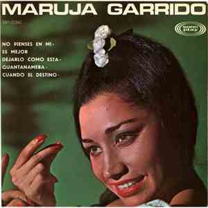 Maruja Garrido - No Pienses En Mi