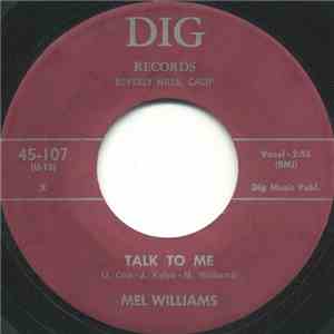 Mel Williams - Talk To Me / Here At My Phone