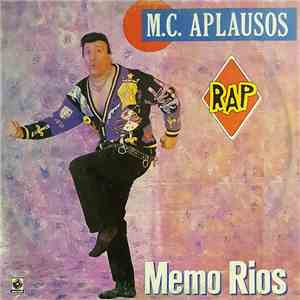 Memo Ríos - M.C. Aplausos