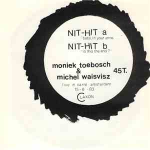 Michel Waisvisz & Moniek Toebosch - Nit-Hit