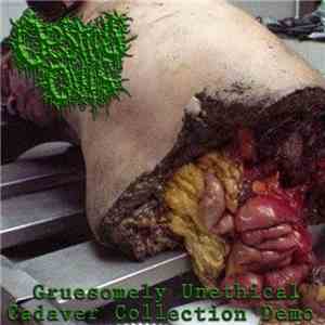 Oestrus Ovis - Gruesomely Unethical Cadaver Collection Demo
