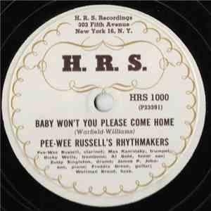 Pee-Wee Russell's Rhythmakers - Baby Won't You Please Come Home / Dinah