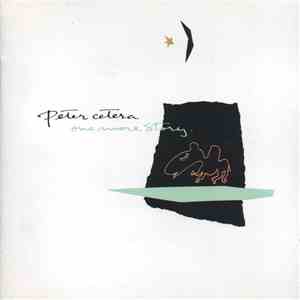 Peter Cetera - One More Story