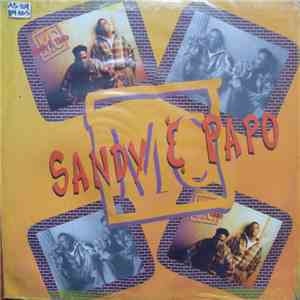 Sandy & Papo MC - Sandy & Papo MC