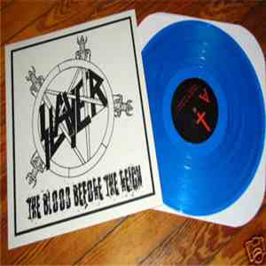 Slayer - The Blood Before The Reign