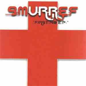 Smurref - First Aid EP