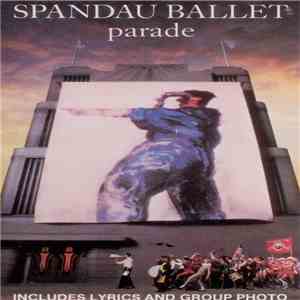 Spandau Ballet - Parade