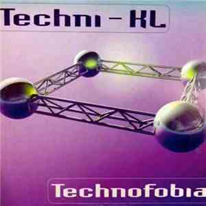 Techni-KL - Technofobia