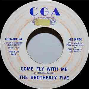 The Brotherly Five - Come Fly With Me / Losing My Girl