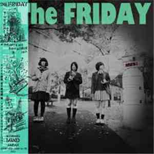 The Friday - Our Body Made In Fukushima