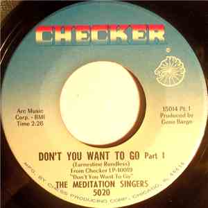The Meditation Singers - Don't You Want To Go