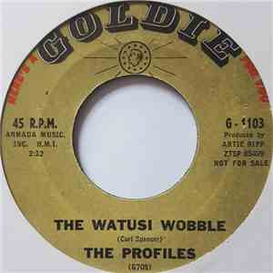 The Profiles - The Watusi Wobble / Take A Giant Step (Walk On)
