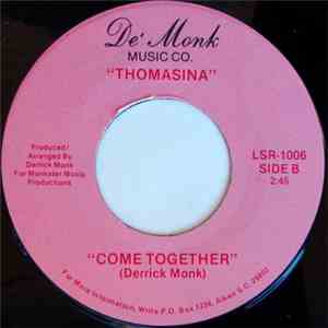 Thomasina - I'm Trying So Hard / Come Together