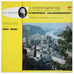 W. A. Mozart - Orchestre De Chambre Pro Arte De Munich, Kurt Redel - 3 Dive ...
