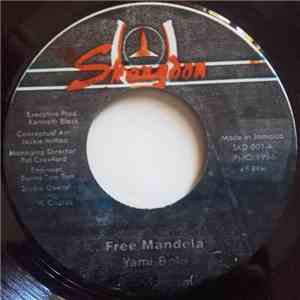 Yami Bolo - Free Mandela