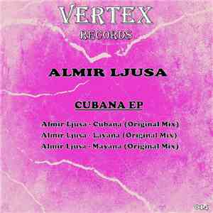 Almir Ljusa - Cubana