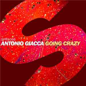 Antonio Giacca - Going Crazy