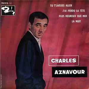 Charles Aznavour - Tu T'Laisses Aller