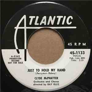 Clyde McPhatter - Just To Hold My Hand
