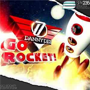 Danny Dee - Go Rocket!