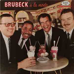 Dave Brubeck Featuring Bill Smith - Brubeck à la mode