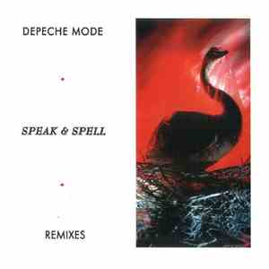Depeche Mode - Speak & Spell Remixes