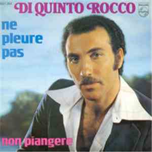 Di Quinto Rocco - Ne Pleure Pas