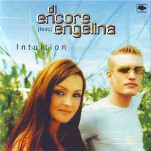 DJ Encore Feat. Engelina - Intuition