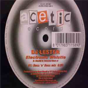 DJ Lester - Electronic Whistle