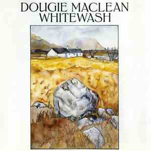 Dougie MacLean - Whitewash