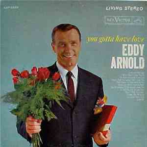 Eddy Arnold - You Gotta Have Love