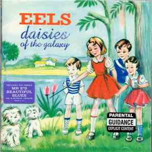 Eels - Daisies Of The Galaxy