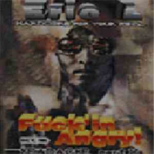 Eric L - Fuck'in Angry