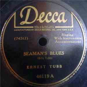 Ernest Tubb - Seaman's Blues / Waiting For A Train