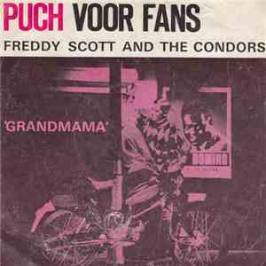 Freddy Scott And The Condors - Grandmama