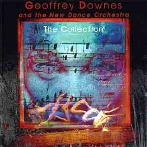 Geoffrey Downes And The New Dance Orchestra  - The Collection