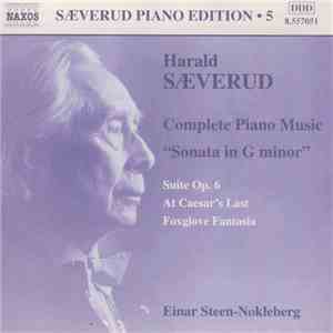 Harald Sæverud, Einar Steen-Nøkleberg - Complete Piano Works, Vol. 5